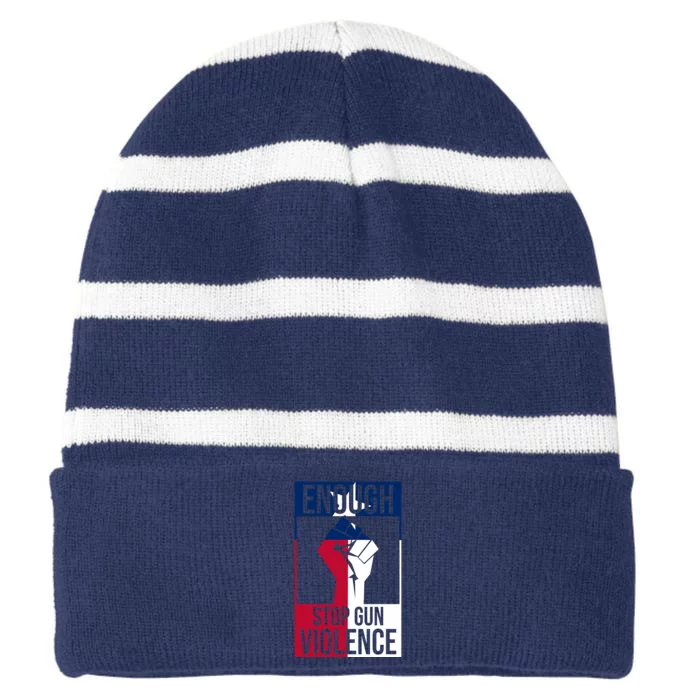 Enough Stop Gun Violence Texas Fist Striped Beanie with Solid Band