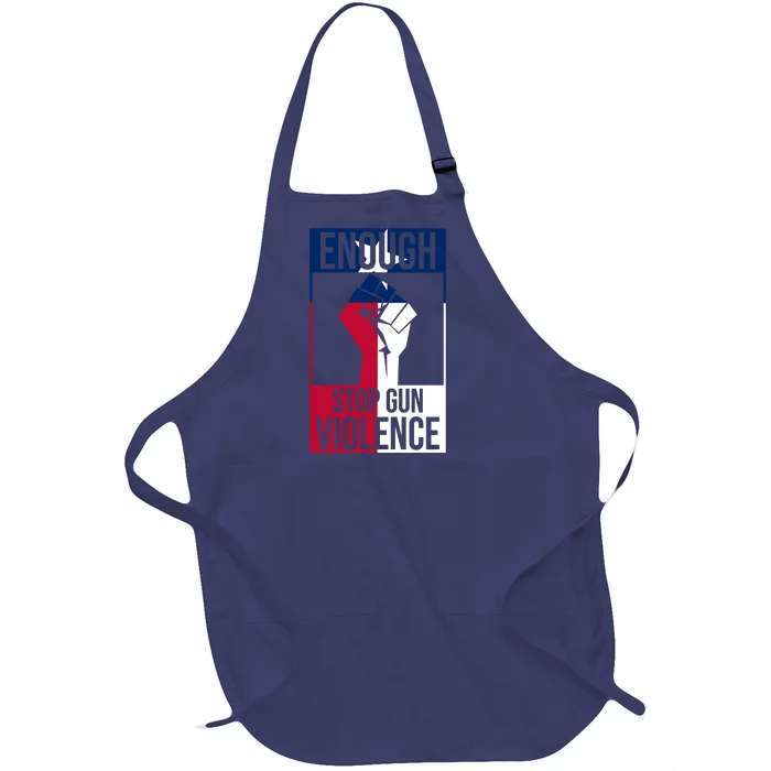 Enough Stop Gun Violence Texas Fist Full-Length Apron With Pocket