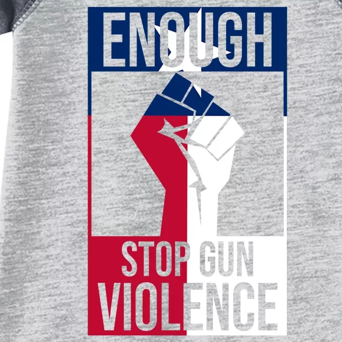 Enough Stop Gun Violence Texas Fist Infant Baby Jersey Bodysuit