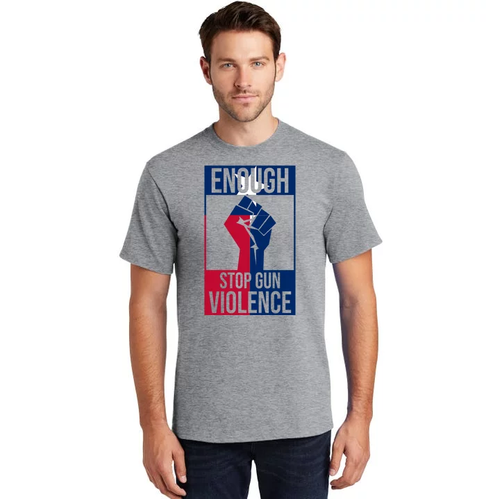 Enough Stop Gun Violence Texas Fist Tall T-Shirt