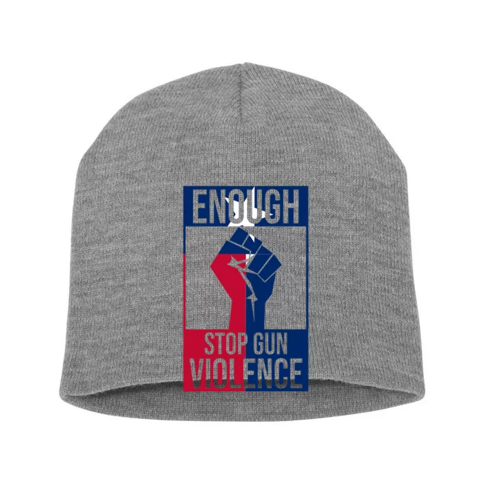 Enough Stop Gun Violence Texas Fist Short Acrylic Beanie