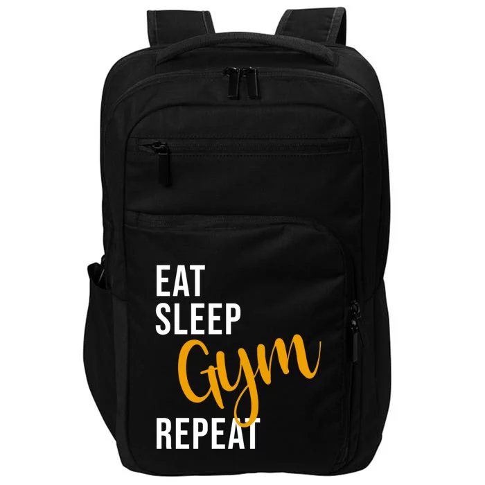 Eat Sleep Gym Repeat Gift Funny Fitness Gym Gift Impact Tech Backpack