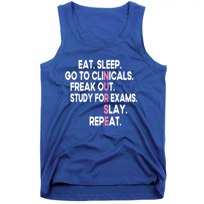 Eat Sleep Go To Clinicals Funny Future Nursing School Cool Gift Tank Top