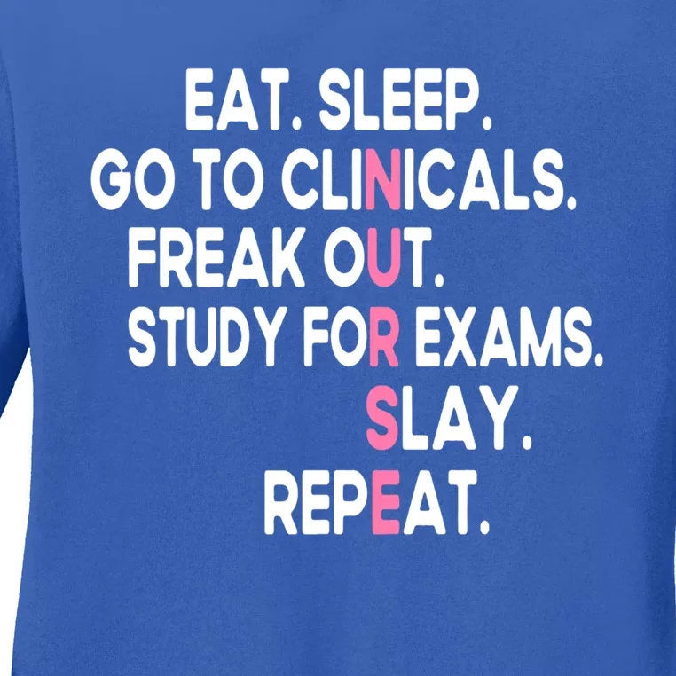 Eat Sleep Go To Clinicals Funny Future Nursing School Cool Gift Ladies Long Sleeve Shirt