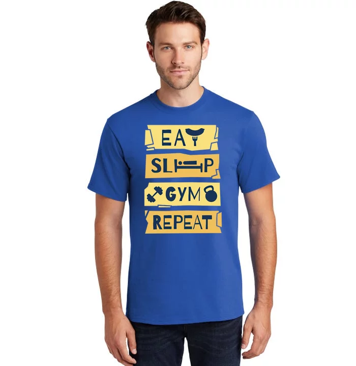 Eat Sleep Gym Repeat Fitness Weightlifting Bodybuilders Gift Tall T-Shirt