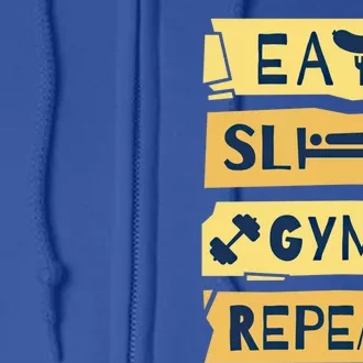 Eat Sleep Gym Repeat Fitness Weightlifting Bodybuilders Gift Full Zip Hoodie