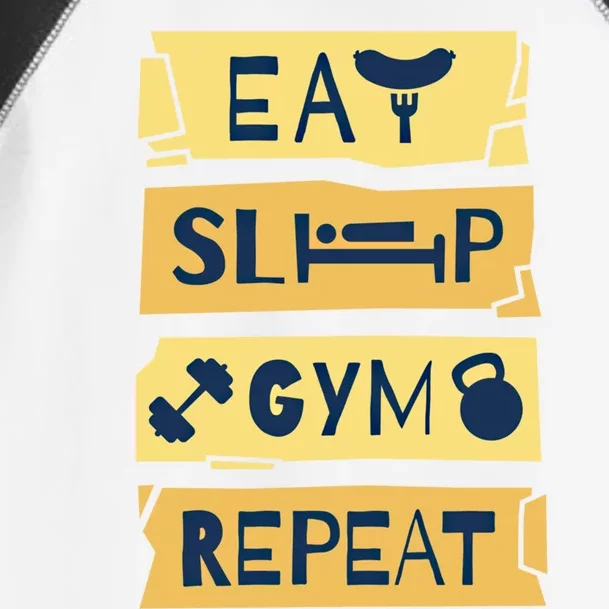 Eat Sleep Gym Repeat Fitness Weightlifting Bodybuilders Gift Toddler Fine Jersey T-Shirt