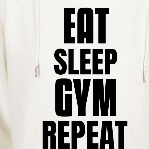 Eat Sleep Gym Repeat Funny Back Gym Funny Cute Gift Womens Funnel Neck Pullover Hood