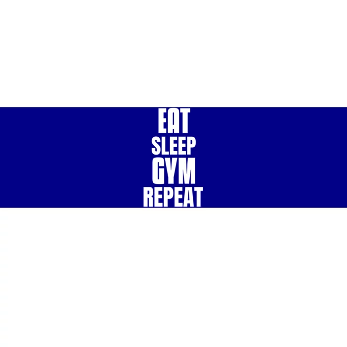 Eat Sleep Gym Repeat Funny Back Gym Funny Cute Gift Bumper Sticker