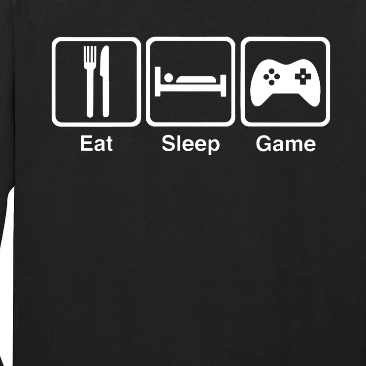 Eat Sleep Game Tall Long Sleeve T-Shirt