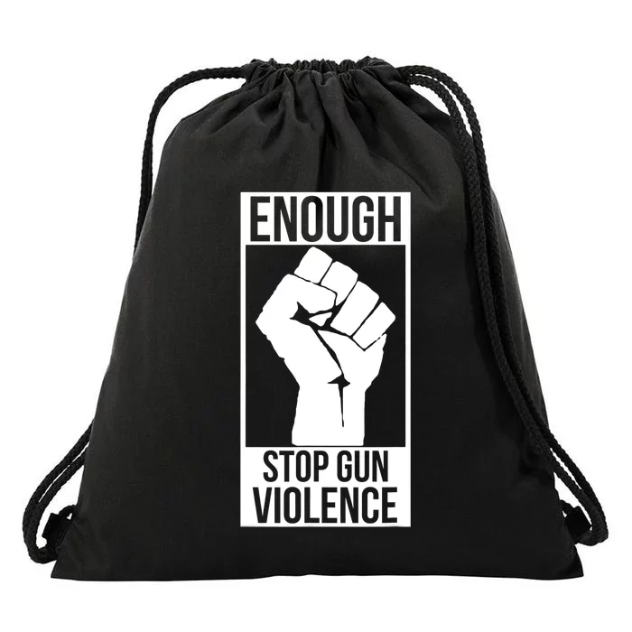 Enough Stop Gun Violence #Enough Gun Control Anti Gun Drawstring Bag