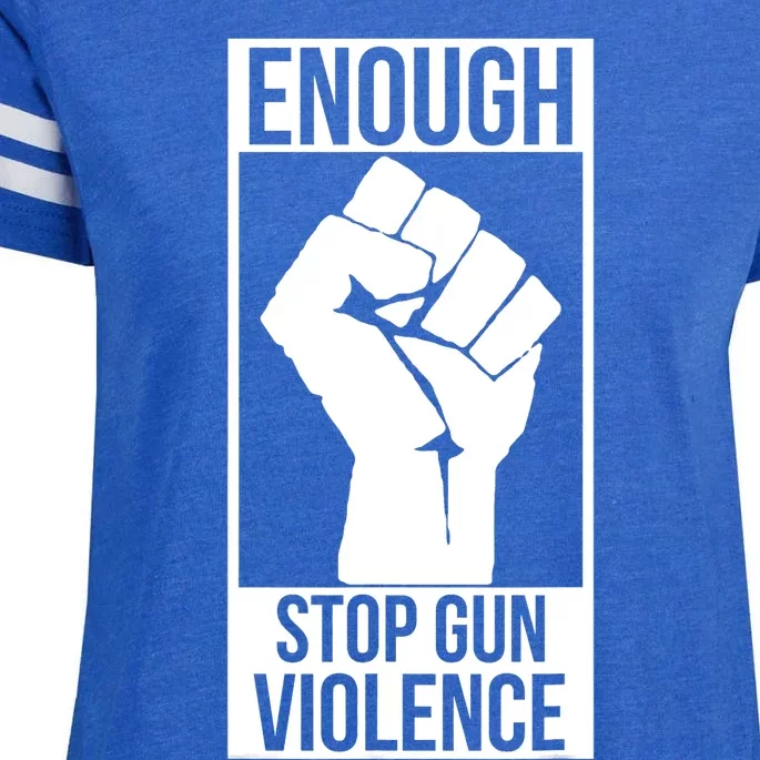 Enough Stop Gun Violence #Enough Gun Control Anti Gun Enza Ladies Jersey Football T-Shirt