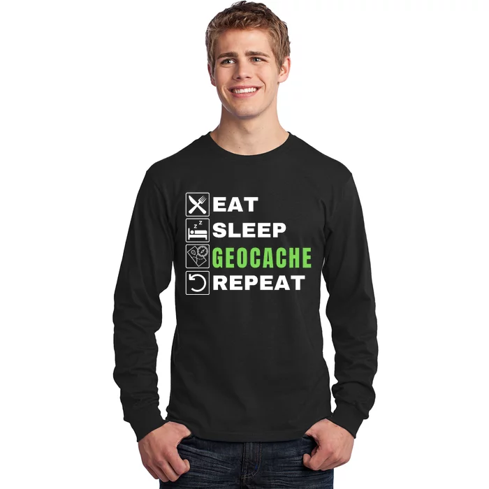 Eat Sleep Geocaching Repeat, Outdoorsman, Funny Geocache, Geocaching Long Sleeve Shirt