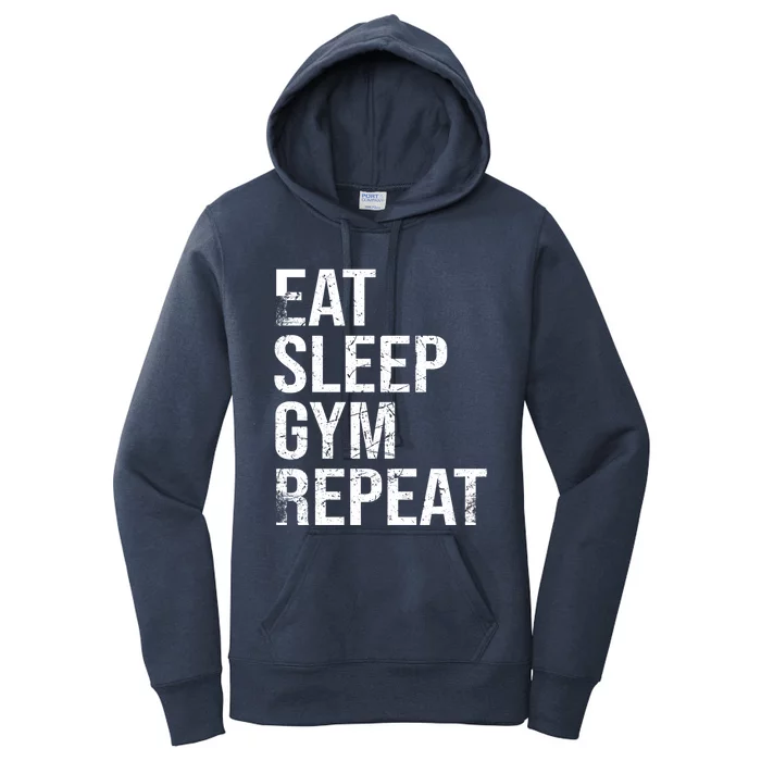 Eat Sleep Gym Repeat Distressed Vintage Gift Women's Pullover Hoodie