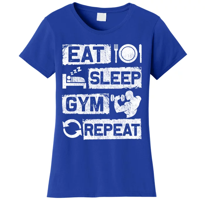 Eat Sleep Gym Repeat Funny Sports Bodybuilding Clothing: Gift Women's T-Shirt