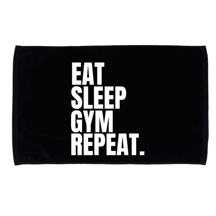 Eat Sleep Gym Repeat Gym Goer Sports Player Tee Cute Gift Microfiber Hand Towel