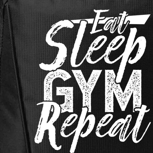 Eat Sleep Gym Repeat Top Fitness Bodybuilding Weightlifting Gift City Backpack