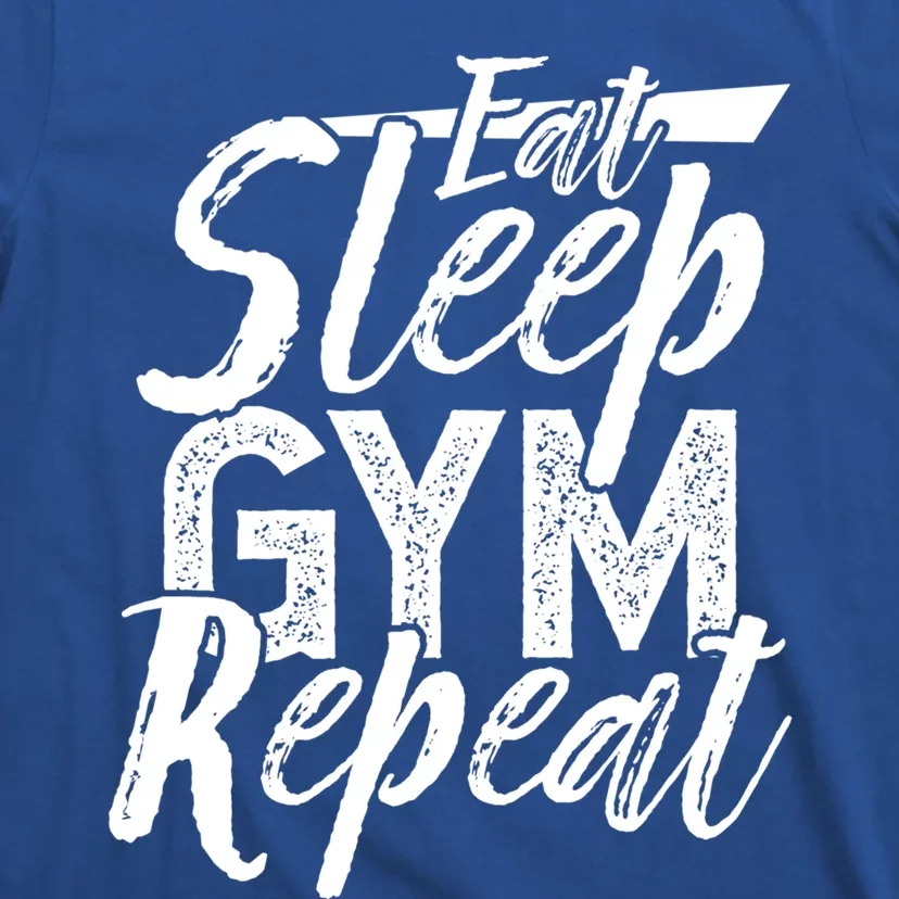 Eat Sleep Gym Repeat Top Fitness Bodybuilding Weightlifting Gift T-Shirt