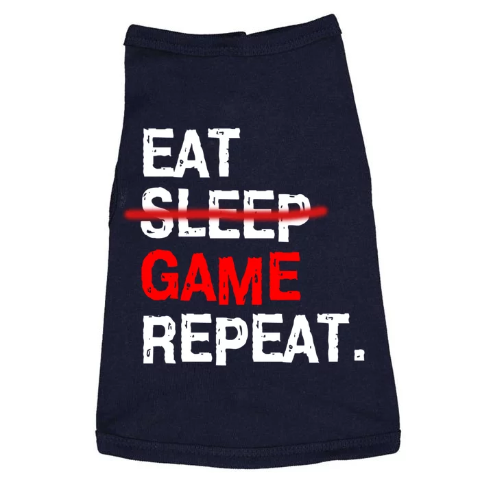 Eat Sleep Game Repeat Board Video Gamer Doggie Tank