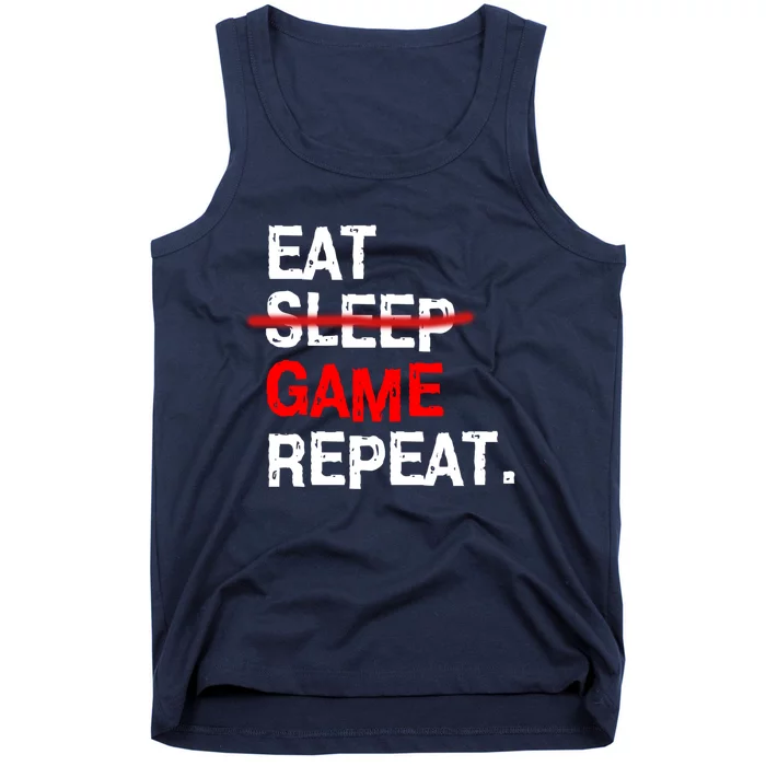 Eat Sleep Game Repeat Board Video Gamer Tank Top