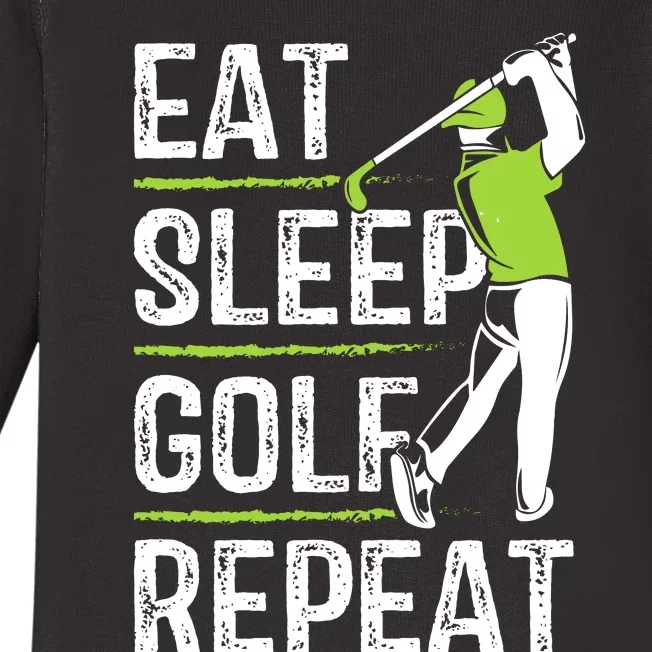 Eat Sleep Golf Repeat Funny Golfer Apparel Baby Long Sleeve Bodysuit