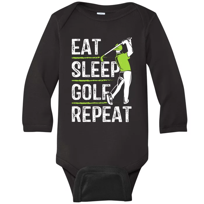 Eat Sleep Golf Repeat Funny Golfer Apparel Baby Long Sleeve Bodysuit