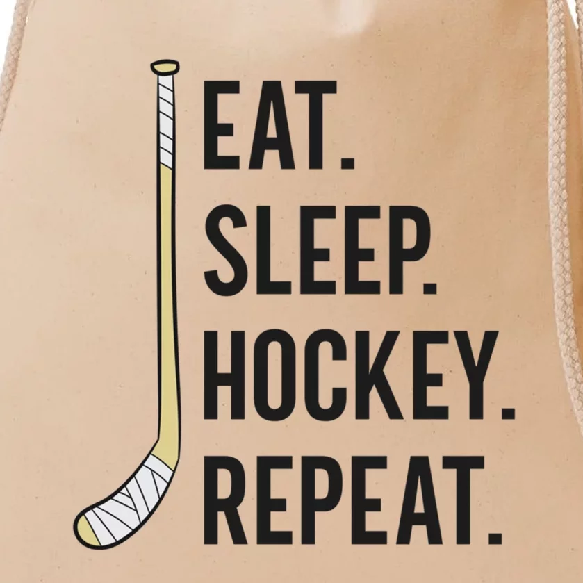 Eat Sleep Hockey Repeat Funny Ice Hockey Great Gift Drawstring Bag