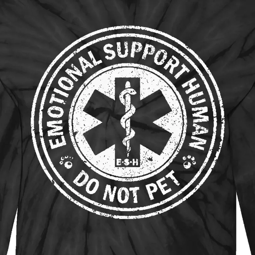 Emotional Support Human Do Not Pet Tie-Dye Long Sleeve Shirt