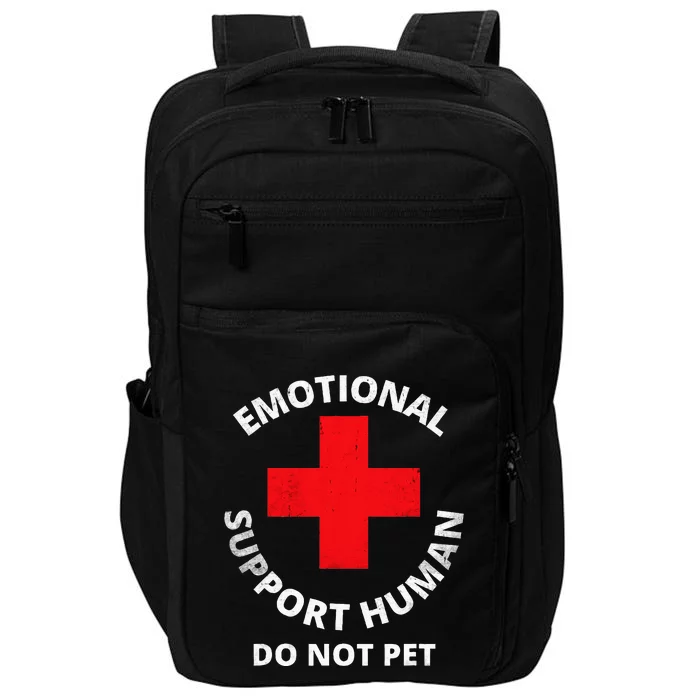 Emotional Support Human Do Not Pet Service Dog Love Humor Impact Tech Backpack