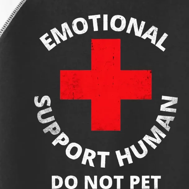 Emotional Support Human Do Not Pet Service Dog Love Humor Toddler Fine Jersey T-Shirt