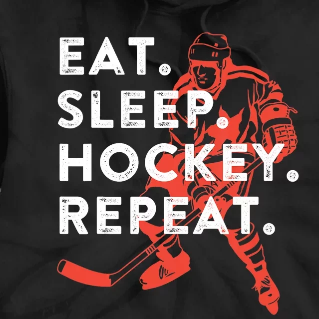 Eat Sleep Hockey Repeat Gift TShirt Tie Dye Hoodie