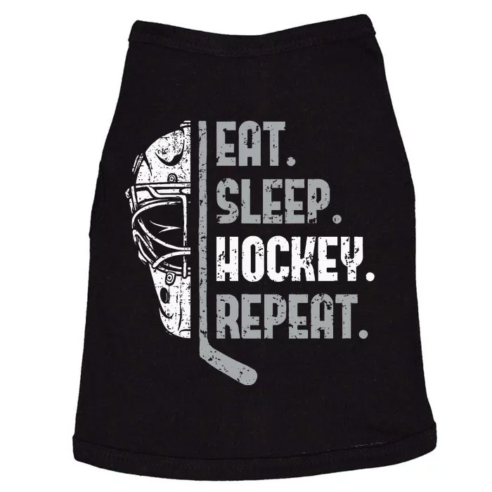 Eat Sleep Hockey Repeat Ice Hockey Doggie Tank