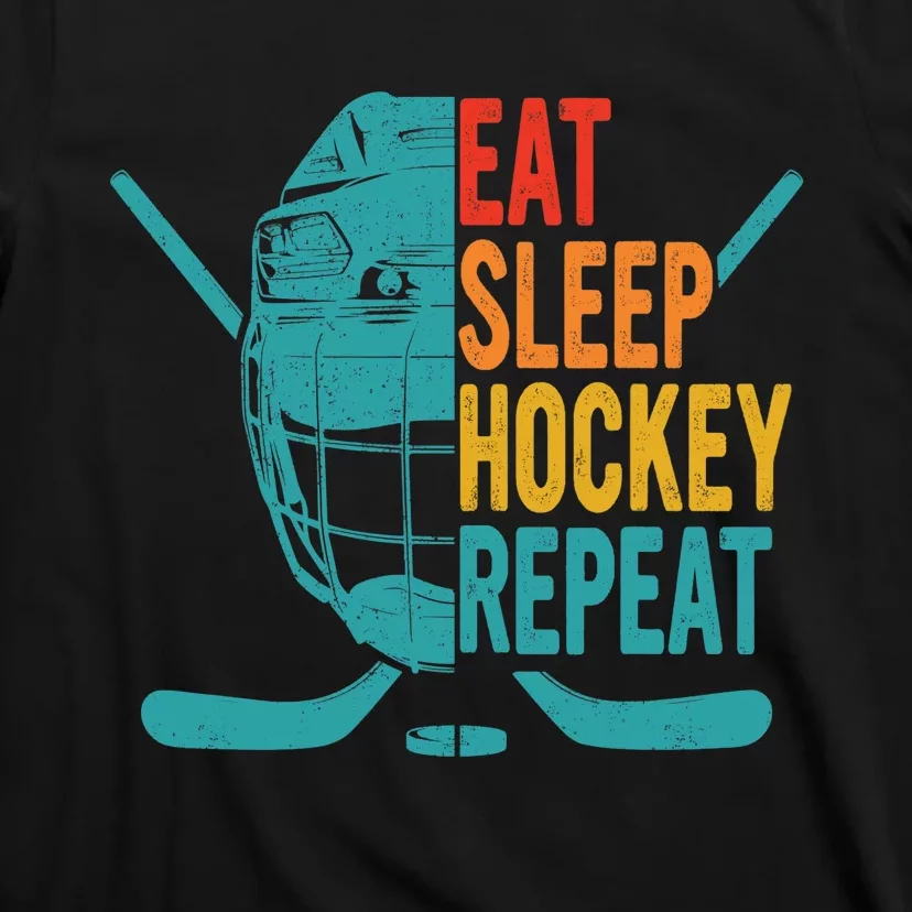 Eat Sleep Hockey Repeat Hockey Funny Ice Hockey T-Shirt