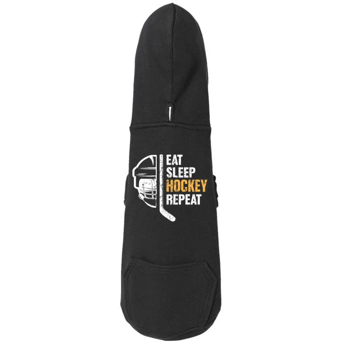 Eat Sleep Hockey Repeat Hockey Funny Ice Hockey Doggie 3-End Fleece Hoodie