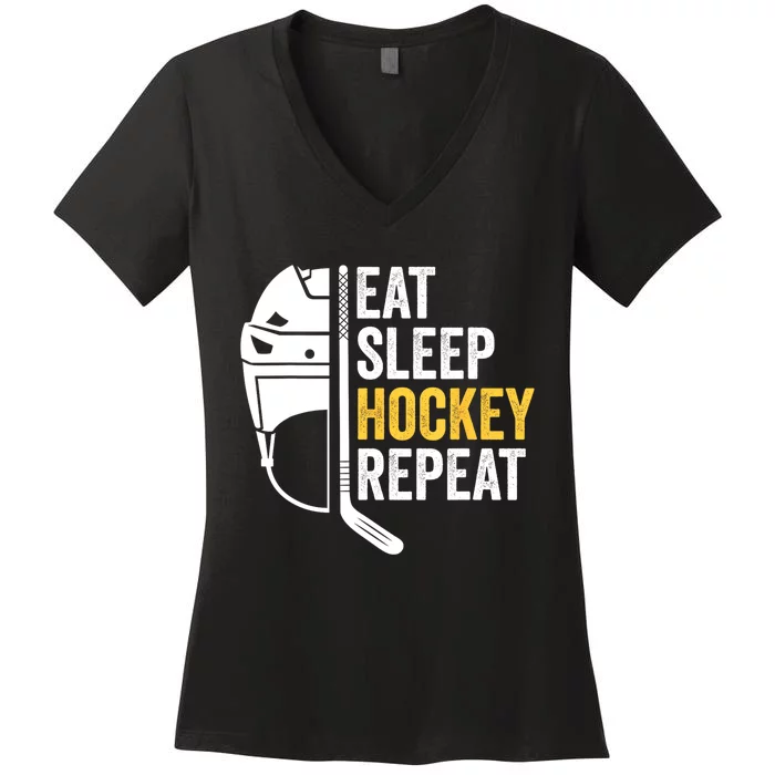 Eat Sleep Hockey Funny Ice Hockey Gift Women's V-Neck T-Shirt