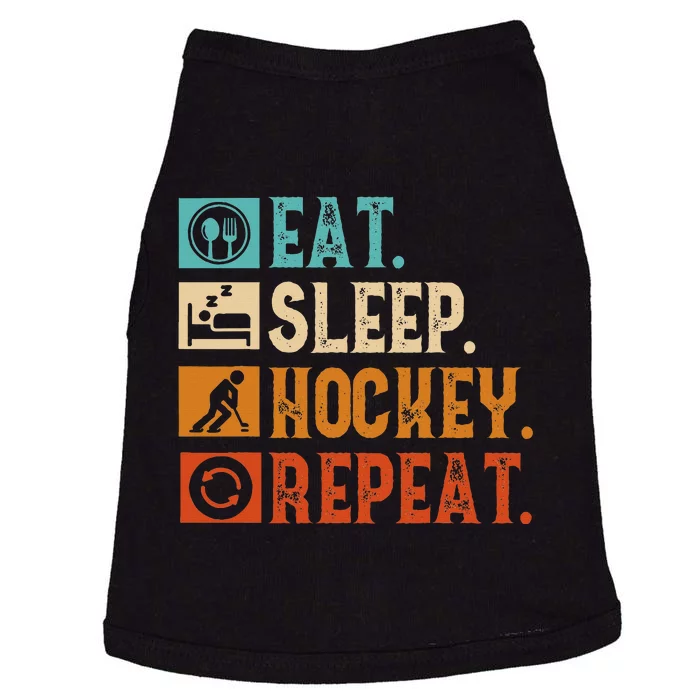 Eat Sleep Hockey Repeat Ice Hockey Doggie Tank