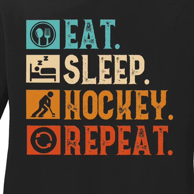 Eat Sleep Hockey Repeat Ice Hockey Ladies Long Sleeve Shirt