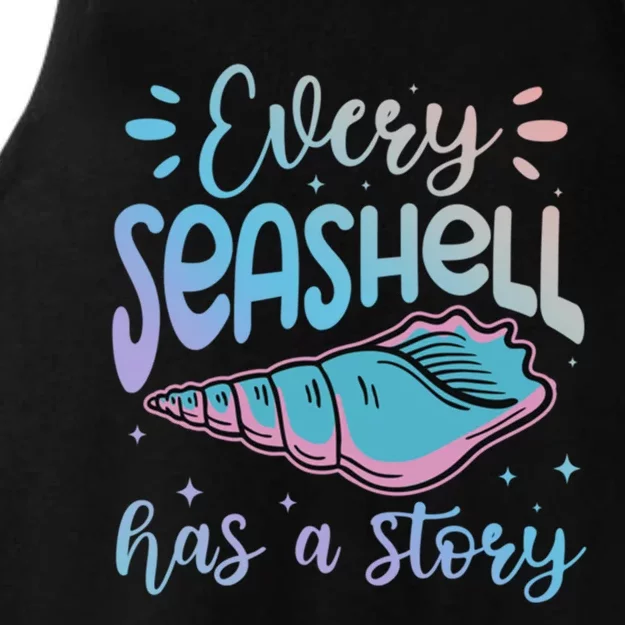 Every Seashell Has A Story Gift Funny Seashell Hunting Lover Great Gift Ladies Tri-Blend Wicking Tank