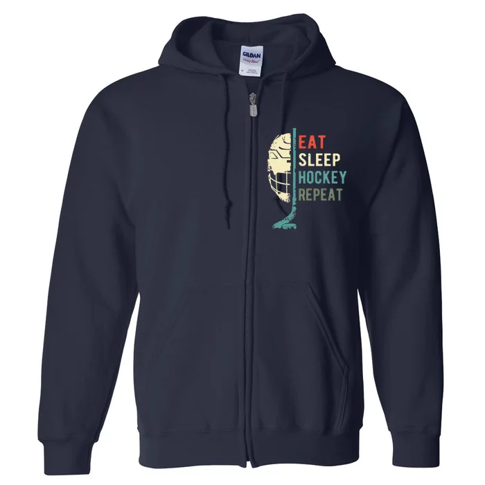 Eat Sleep Hockey Repeat Funny Retro Vintage Full Zip Hoodie