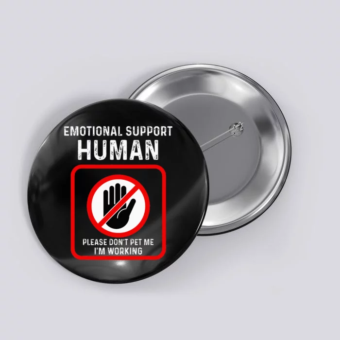 Emotional Support Human Halloween Costume Do Not Pet Me Button