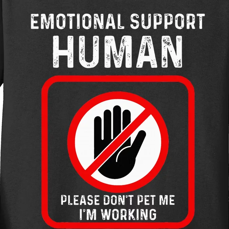 Emotional Support Human Halloween Costume Do Not Pet Me Kids Long Sleeve Shirt