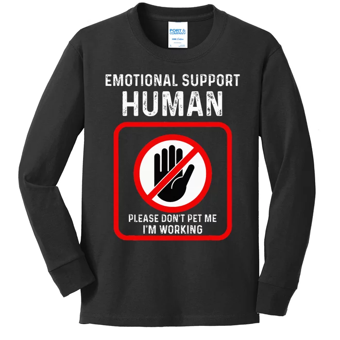 Emotional Support Human Halloween Costume Do Not Pet Me Kids Long Sleeve Shirt