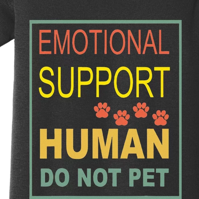 Emotional Support Human Pet Dog Owners Not Baby Bodysuit