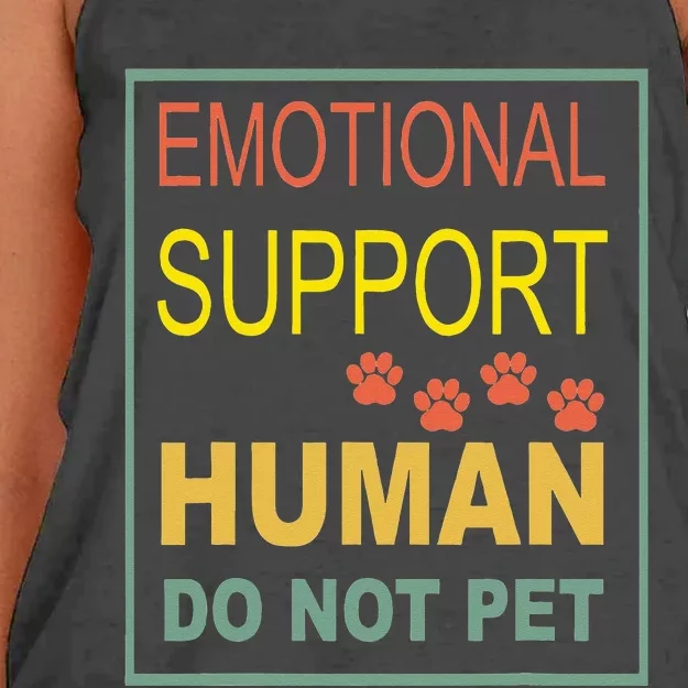 Emotional Support Human Pet Dog Owners Not Women's Knotted Racerback Tank