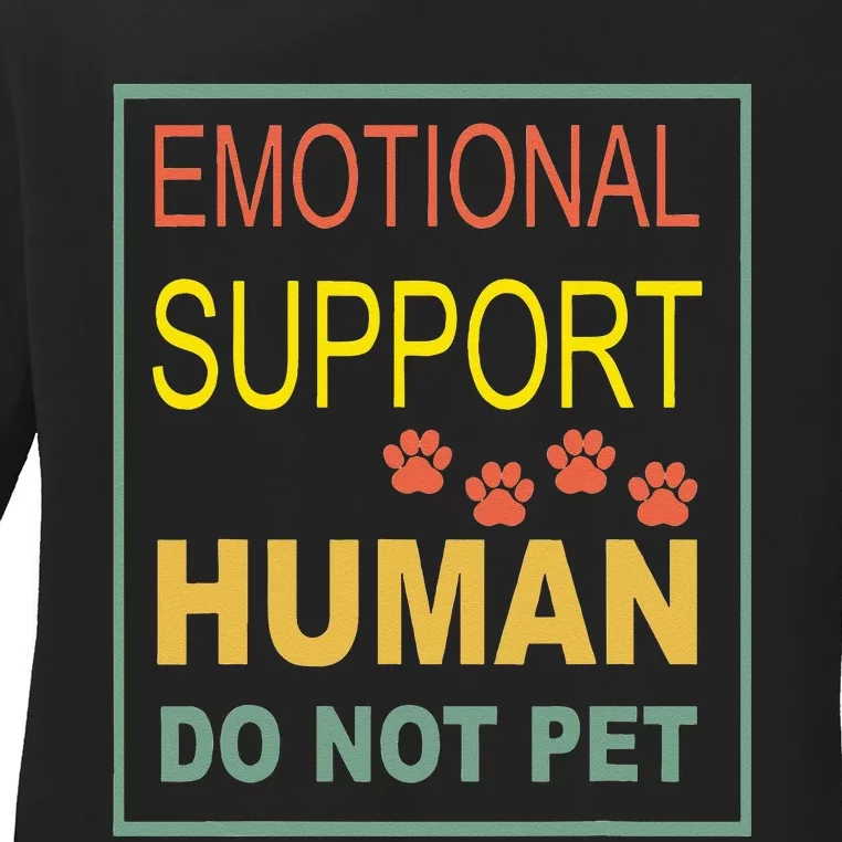 Emotional Support Human Pet Dog Owners Not Ladies Long Sleeve Shirt