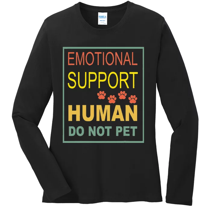 Emotional Support Human Pet Dog Owners Not Ladies Long Sleeve Shirt