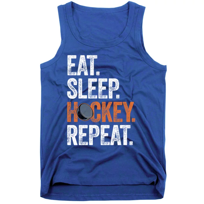 Eat Sleep Hockey Repeat Funny Ice Hockey Players Routine Meaningful Gift Tank Top