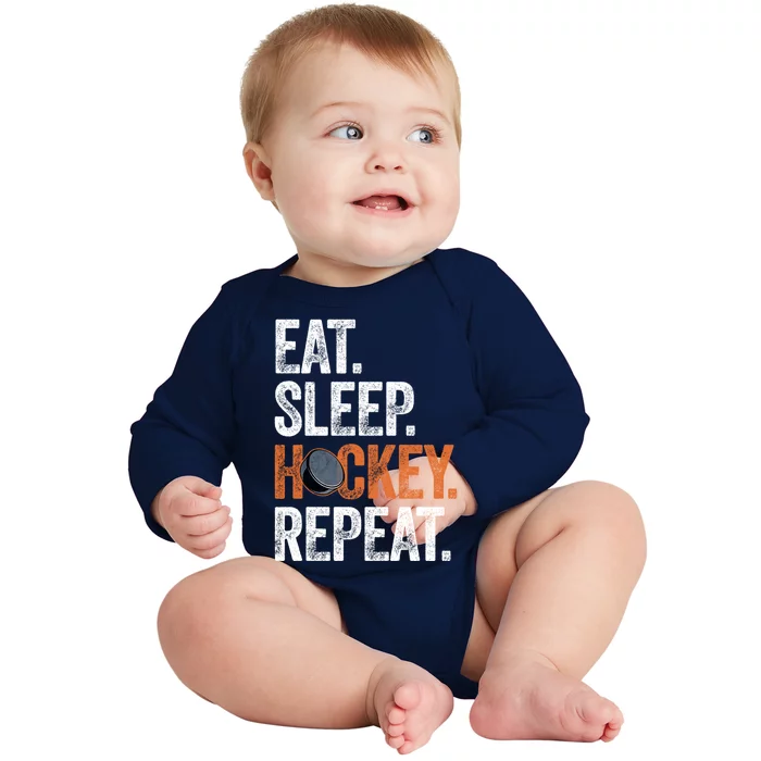 Eat Sleep Hockey Repeat Funny Ice Hockey Players Routine Meaningful Gift Baby Long Sleeve Bodysuit