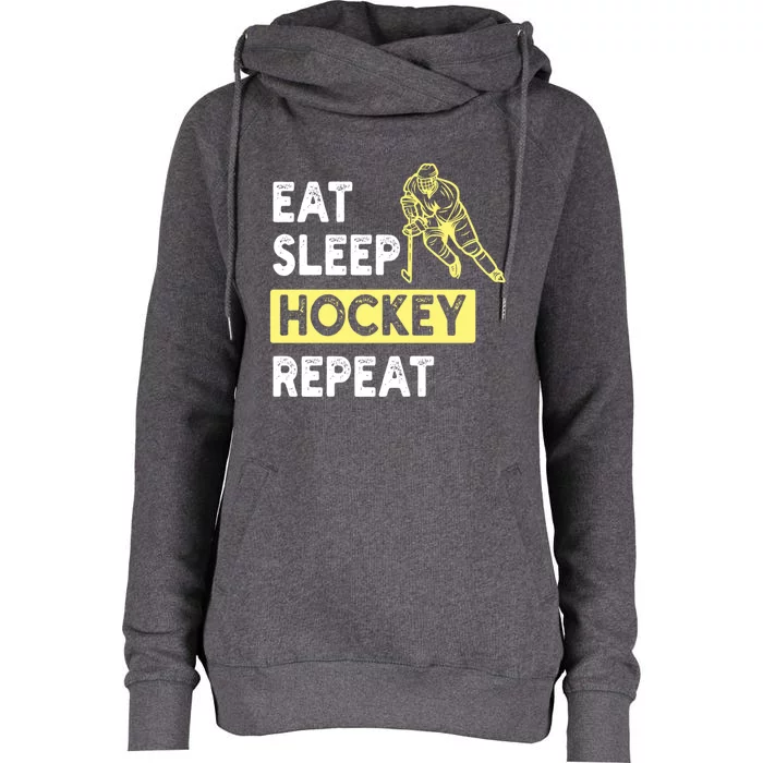 Eat Sleep Hockey Repeat Tee Gift Kids Hockey Lovers Gift Womens Funnel Neck Pullover Hood