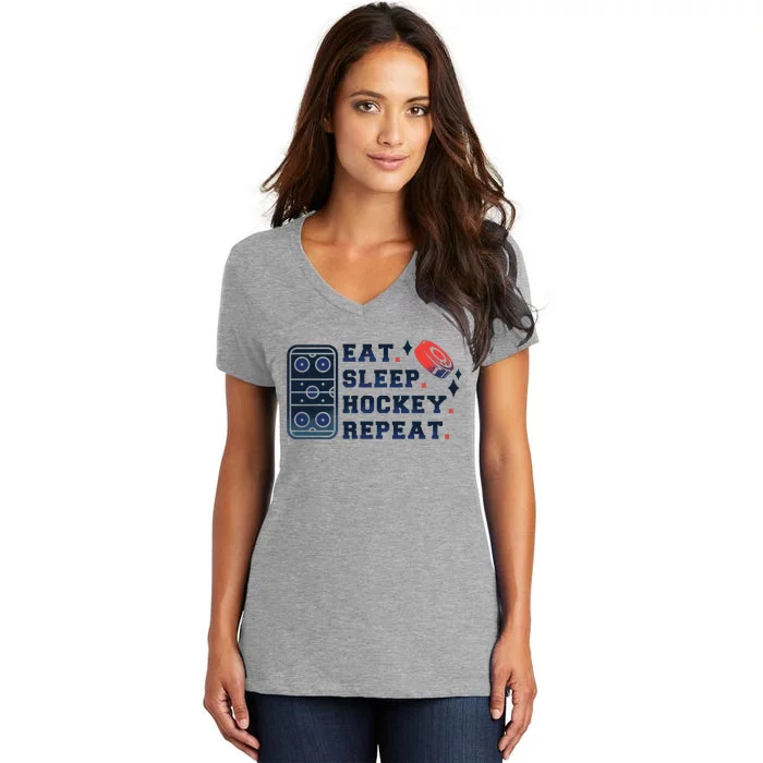 Eat Sleep Hockey Repeat Women's V-Neck T-Shirt